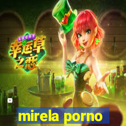 mirela porno